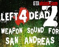 Left 4 Dead 2 Weapon Sound Mod