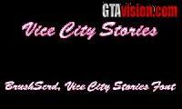Download: Vice City Stories Font Schriftart - "BrushScrd" | Author: URW Software